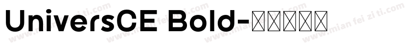 UniversCE Bold字体转换